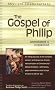 The Gospel of Philip: Annotated & Explained
