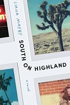 South on Highland: A Novel South on Highland: A Novel