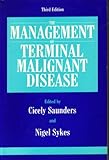 The management of terminal malignant disease