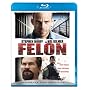 Felon [Blu-ray]
