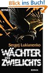 W�chter des Zwielichts: Roman