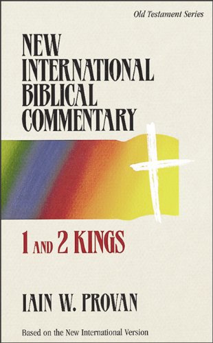 Iain Provan: 1 and 2 Kings (New International Biblical Commentary)