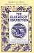 The Blueberry Connection: Blueberry Cookery with Flavor, Fact and Folklore (Connection Cookbook)