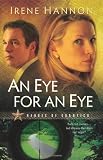 An Eye for an Eye (Heroes of Quantico Series, Book 2)
