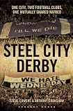 Steel City Derby - Sheffield v Sheffield