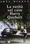 La verit� sul caso Harry Quebert