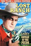 Review Alpha Video  / Tom Tyler Double Feature: Orphans of the Pecos/Lost Ranch [1937]