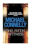 The Fifth Witness. Michael Connelly