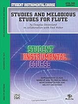 Student Instrumental Course Studies and Melodious Etudes for Flute: Level I