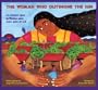 Woman Who Outshone the Sun / La mujer que brillaba a�n m�s que el sol (English/Spanish bilingual)