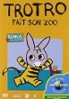 Trotro fait son zoo