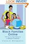 Black Families Online: Directory of Online Resources for Black Parents