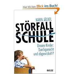 St�rfall Schule: Unsere Kinder: Durchgereicht und abgewickelt?