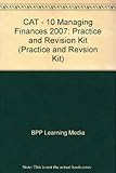 CAT, for exams in 2007. Advanced paper 10, Managing finances