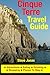 Cinque Terre Travel Guide: Attractions, Eating, Drinking, Shopping & Places To Stay
