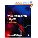 Your Research Project: A Step-by-Step Guide for the First-Time Researcher (SAGE Study Skills Series)