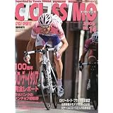 CICLISSIMO (チクリッシモ) 2009年 07月号 [雑誌]