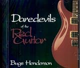  : Daredevils of the Red Guitar { Cd Single }
