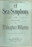 "A Sea Symphony" Revised Edition (Vocal Score Complete)