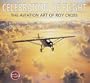 Celebration of Flight  The Art of Roy Cross