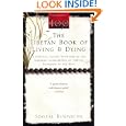 The Tibetan Book Of Living And Dying: A Spiritual Classic from One of the Foremost Interpreters of Tibetan Buddhism to the West [Paperback] Thumbnail