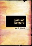 Noli Me Tangere (Large Print Edition): Huag Acong Salang?in Nino Man