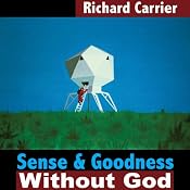 Cover for AudioBook edition of Sense and Goodness without God