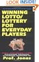 Winning Lotto / Lottery For Everyday Players