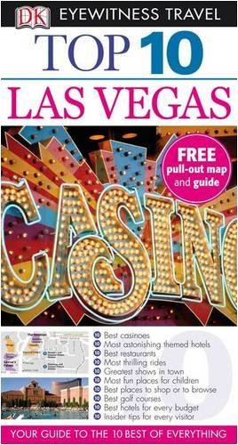DK Eyewitness Top 10 Travel Guide: Las Vegas