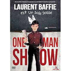 Baffie, Laurent - Laurent Baffie est un sale gosse