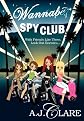 Wannabe Spy Club