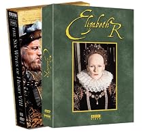 The Six Wives of Henry VIII/Elizabeth R