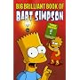 Simpsons Comics Presents The Big Brilliant Book of Bart