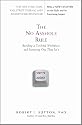 The No Asshole Rule: Building a Civilized Workplace and Surviving One That Isn't