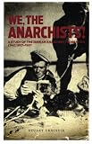 We, the anarchists : a study of the Iberian Anarchist Federation (FAI), 1927-1937