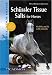 Sch�ssler Tissue Salts for Horses: Healthy and Fit with Minerals