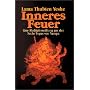Inneres Feuer: Eine Meditations�bung aus den Sechs Yogas von Naropa