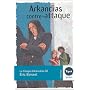 La trilogie d'Arkandias, Tome 2 : Arkandias contre-attaque