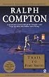 Ralph Compton Trail To Fort Smith (Traildrive)