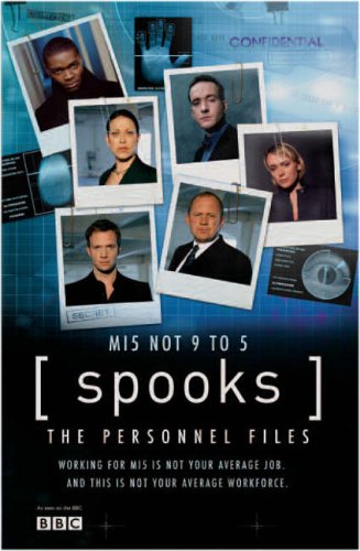 "Spooks": The Personnel Files (Spooks 1)