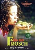 K�ss mich, Frosch