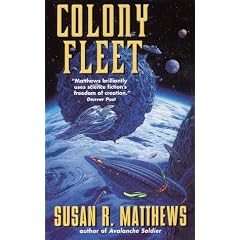 Colony Fleet by Susan R. Matthews