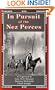 In Pursuit of the Nez Perces: The Nez Perce War of 1877