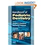 Handbook of Pediatric Dentistry