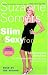 Suzanne Somers' Slim and Sexy Forever: The Hormone Solution for Permanent Weight Loss and Optimal Living