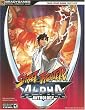 Street Fighter Alpha Anthology Official Strategy Guide (Official Strategy Guides (Bradygames))