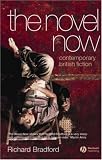 The Novel Now: Contemporary British Fiction