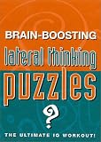 Brain-Boosting Lateral Thinking Puzzles (Brain-Boosting)