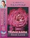 Arjuna Ardagh: Real Love-Wahre Liebe