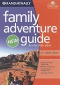 Rand Mcnally 2007 Family Adventure Guide & Interstate Atlas